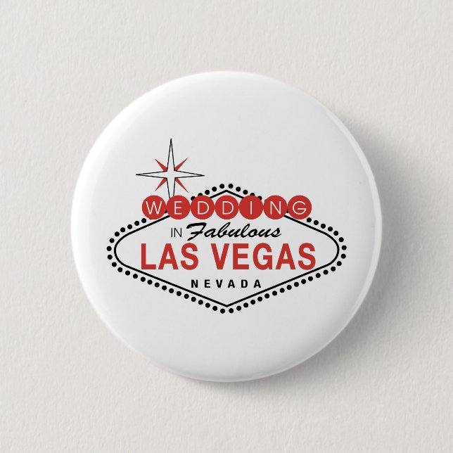 Fabulous Las Vegas Wedding Template Customizable 2 Inch Round Button (Front)
