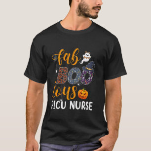 Fabulous Nurse Costume Faboolous PICU Nurse Hallow T-Shirt