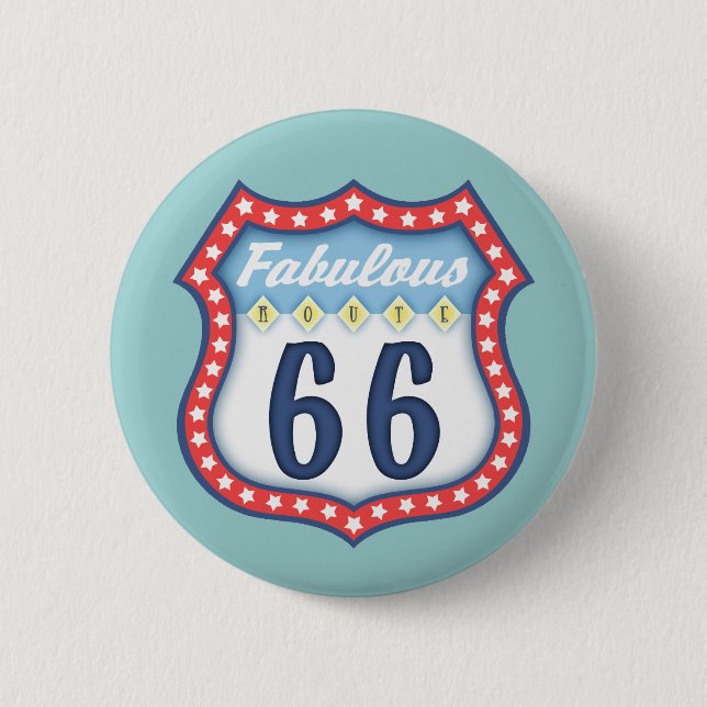 Fabulous Route 66 2 Inch Round Button (Front)