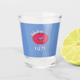 Fabulous since 1971 shot glass