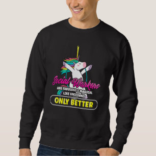 Fabulous Social Worker Magical Unicorns Rainbow Sweatshirt