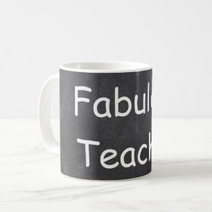 Fabulous Teacher Chalkboard Design Gift Idea Coffee Mug