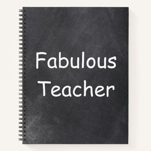 Fabulous Teacher Chalkboard Design Gift Idea Notebook (Front)