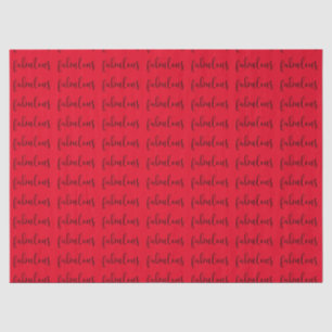 “Fabulous” TISSUE PAPER