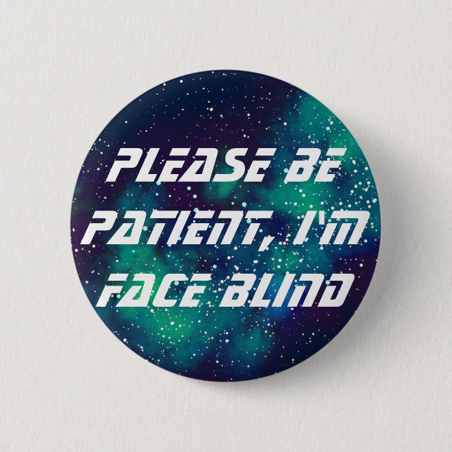 Face Blind Customizable Galaxy Identity 2 Inch Round Button (Front)