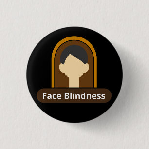 Face Blindness Boy - Black and Brown Button