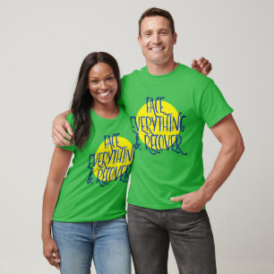 Face Everything and Recover Bold AA Slogan T-Shirt