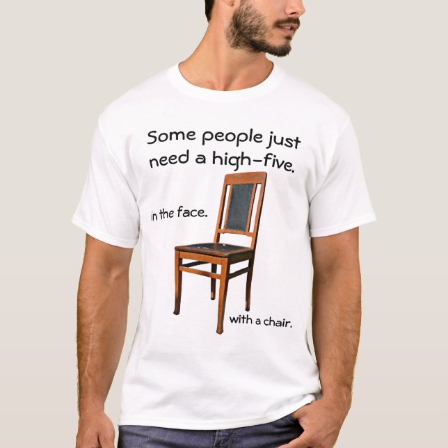 Face Five with a Chair T-Shirt (Front)