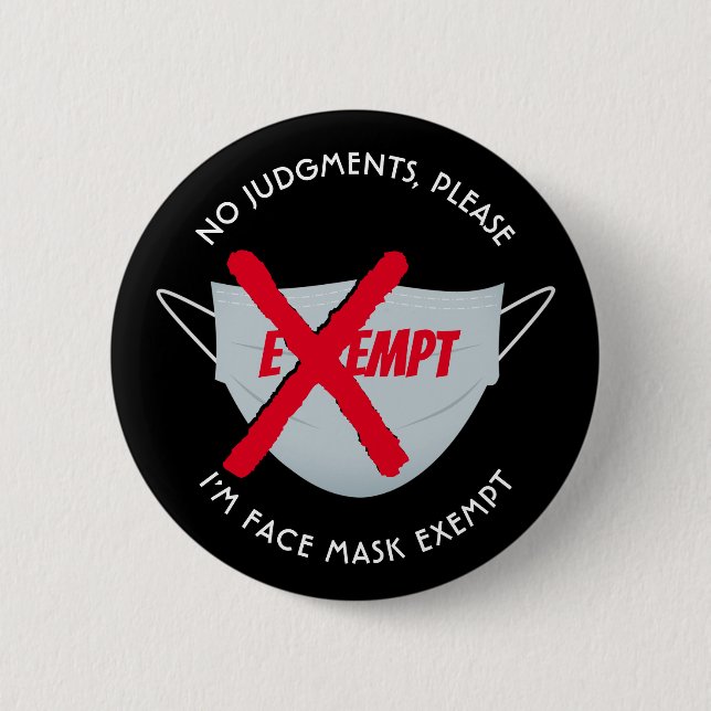 FACE MASK EXEMPT 2 INCH ROUND BUTTON (Front)