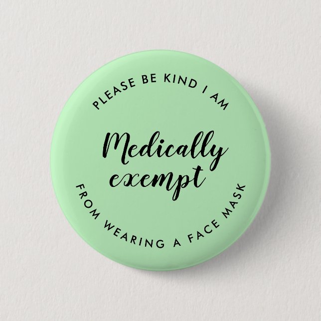 Face Mask Exemption | Mint Green Covid-19 Exempt 2 Inch Round Button (Front)