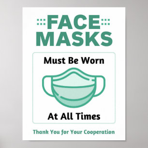 Face Mask Required at All Times Poster