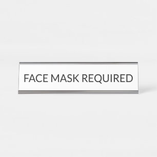 Face Mask Required black and white elegant Desk Name Plate