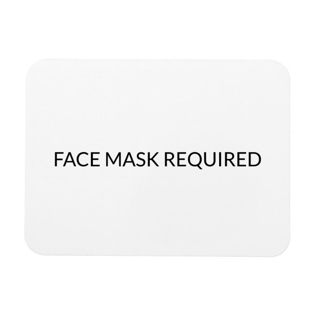 Face Mask Required black and white simple Magnet (Horizontal)