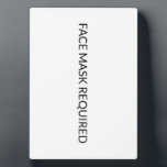 Face Mask Required black and white simple sign Plaque<br><div class="desc">Face Mask Required black and white simple minimalist elegant sign plaque</div>