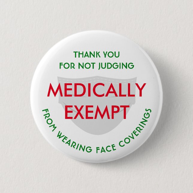 Face Mask White Medically Exempt 2 Inch Round Button (Front)