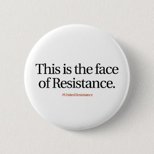 Face of Resistance Button