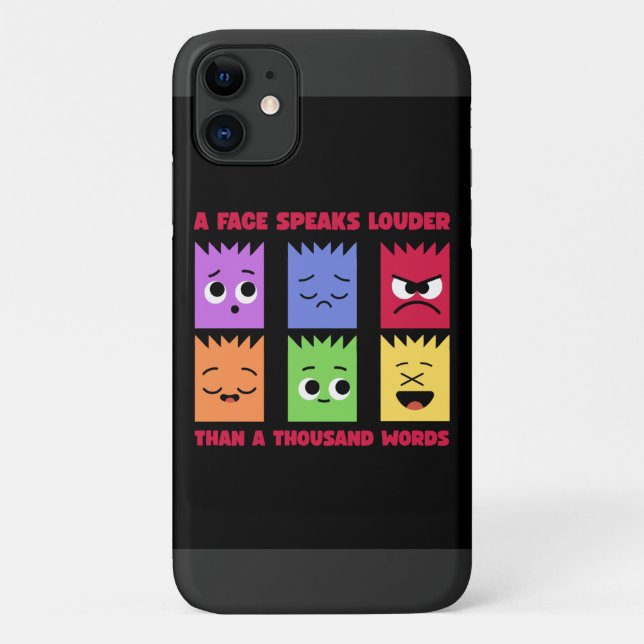 face speaks louder than thousand words iphone case (Back)