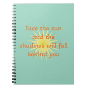 Face the sun notebook