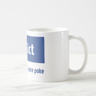 Facebook addict coffee mug