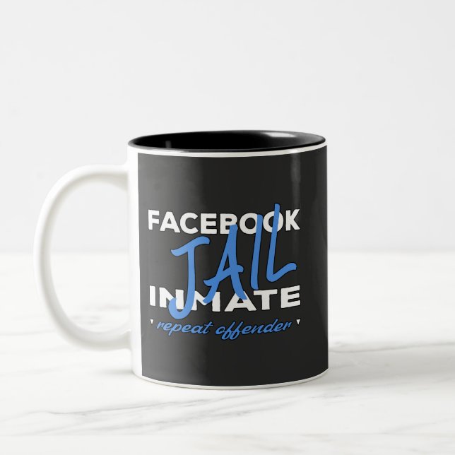 Facebook Jail Inmate Two-Tone Coffee Mug (Left)