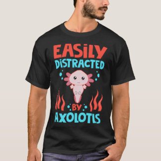 Facilement Distrait Par Axolotls Classic TShirt
