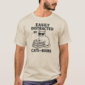 Facilement distrait par T-shirt Chats et Livres