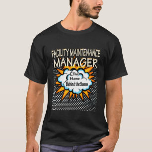 Facility Maintenance Manager - Funny Hero Job T-Shirt