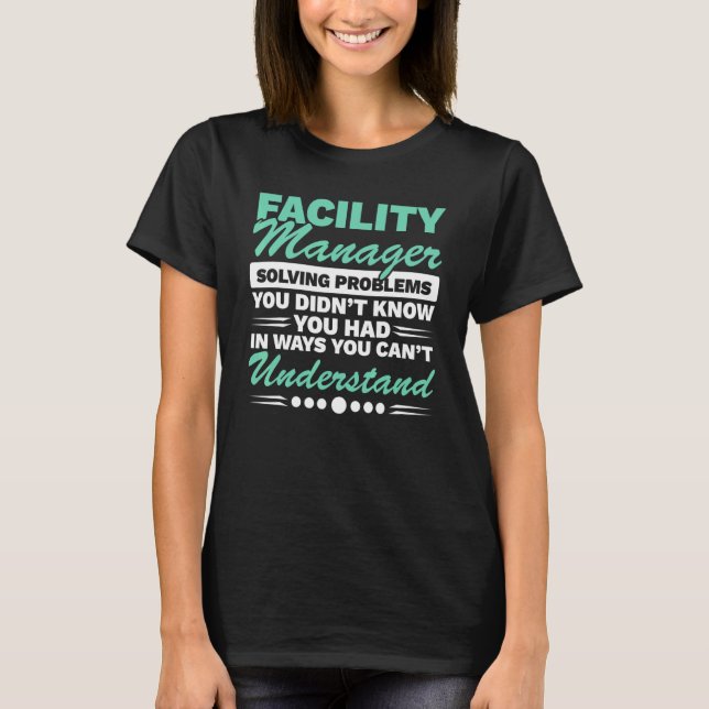 Facility Manager Job Maintenance Employee Professi T-Shirt (Front)
