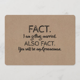 FACT GROOMSMAN BEST MAN Funny Proposal Invitation