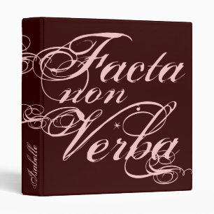 Facta non Verba, Latin Quote Binder
