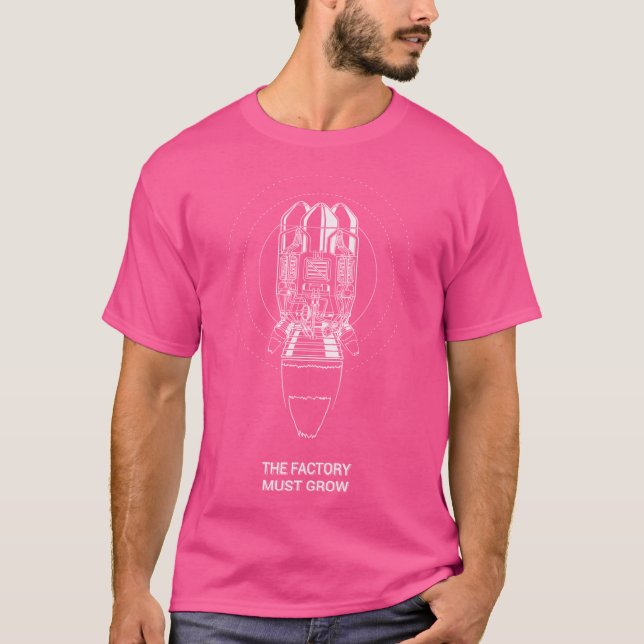 Factorio Rocket With The Factory Must Grow Meme T-Shirt (Front)