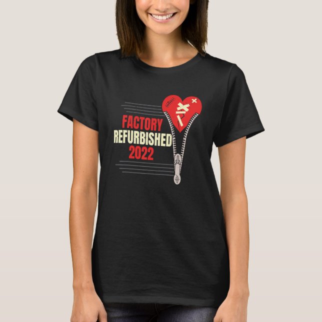 Factory Refurbished 2022 Open Heart Surgery Zipper T-Shirt (Front)