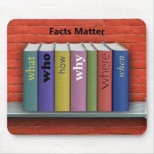 Facts Matter Mouse Pad