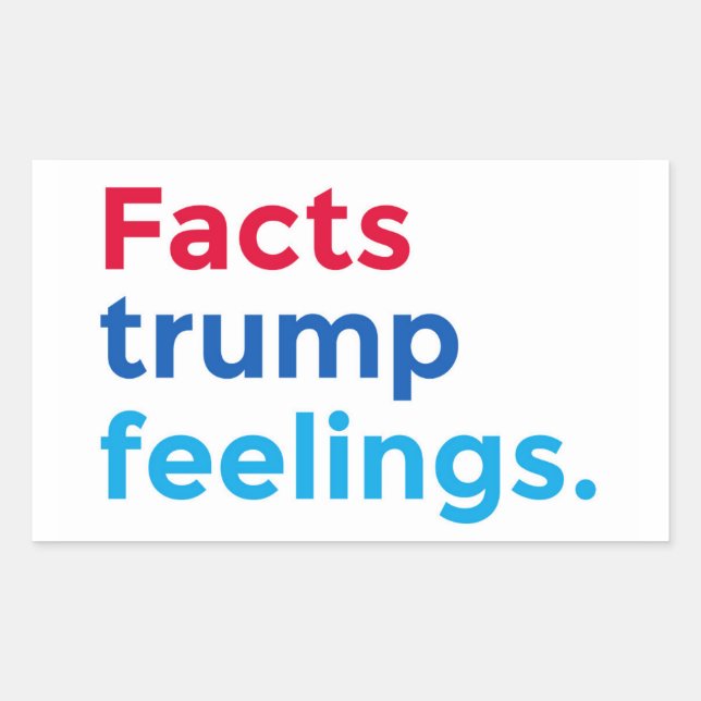 Facts trump feelings sticker (Front)