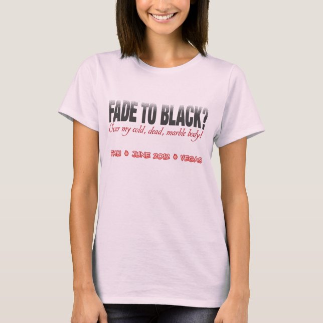 Fade to Black - cold, dead, marble  T-Shirt (Front)