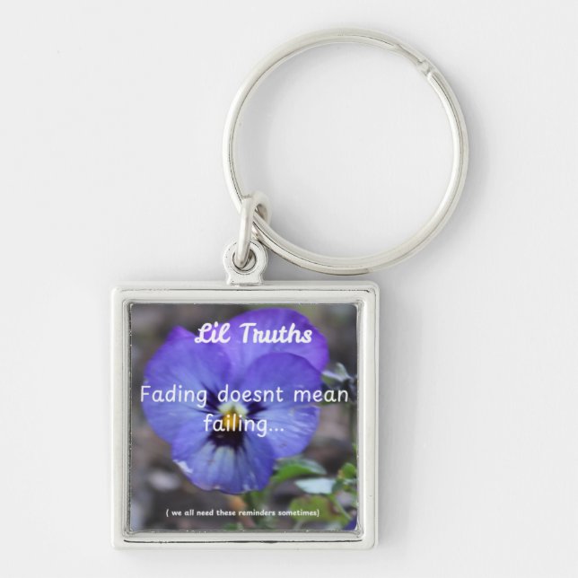 Fading Pansiy Lil Truth Remidner  Keychain (Front)