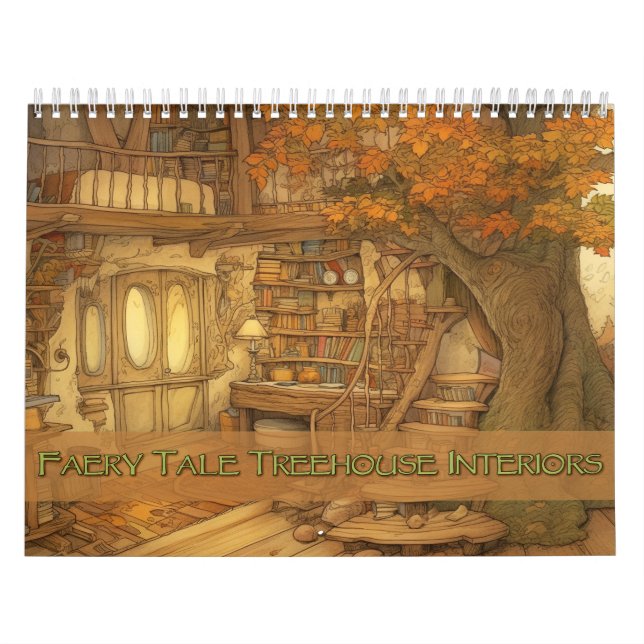Faery Tale Treehouse Interiors Calendar (Cover)