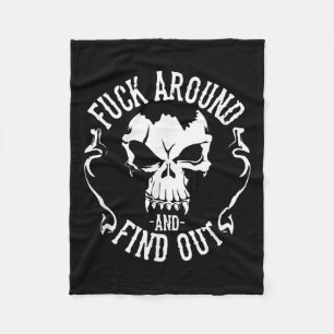 Fafo Funny For Around And Find Out  Fleece Blanket