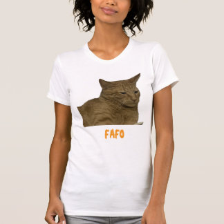 FAFO Orange Cattitude T-Shirt