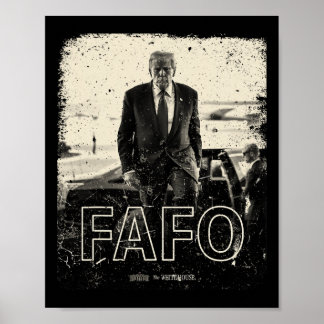 Fafo Trump Distressed President Trump Fafo Poster