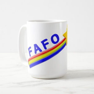 FAFO You Know Coffee Mug