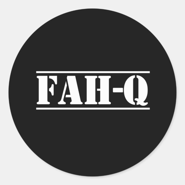 Fah-Q Classic Round Sticker (Front)
