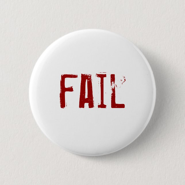 fail 2 inch round button (Front)