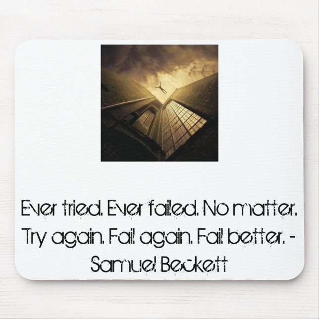 Fail better. mouse pad (Front)