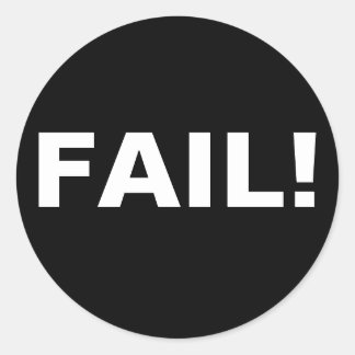 FAIL! CLASSIC ROUND STICKER
