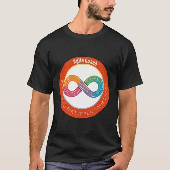 Fail fast doesn't mean drive blindly T-Shirt (Front)