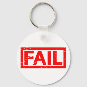 Fail Stamp Keychain