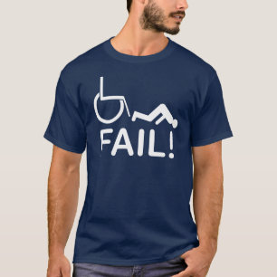 Fail! T-Shirt