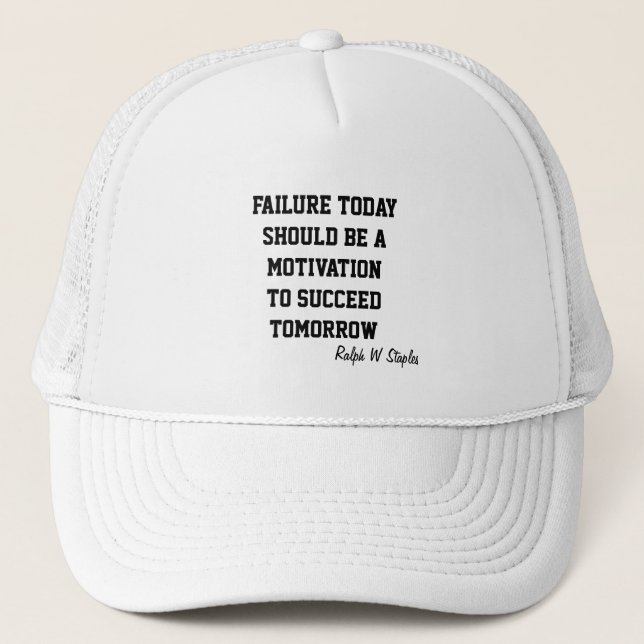 Fail today succeed tomorrow trucker hats (Front)