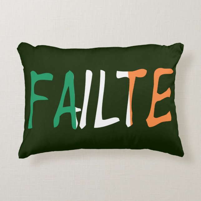 Failte on Irish Flag tpcnt Accent Pillow (Front)